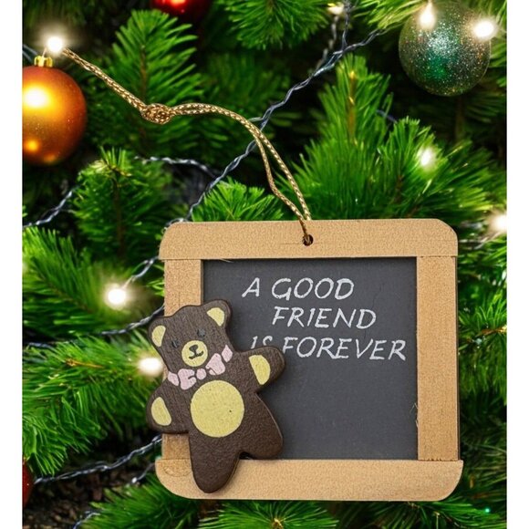 Wooden Bear Friendship Christmas Ornament Chalkboard A Good Friend Is Forever - Picture 1 of 6
